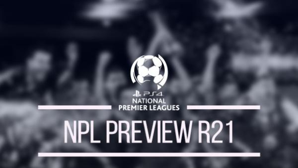 NPL Victoria Round 21 Preview